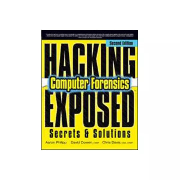 Hacking Exposed Computer Forensics