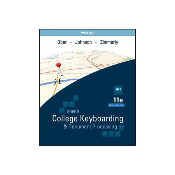 Gregg Coll Keybrdg Word 2013 (Kit 2 BOX)(Ls61-120)(w/Access)