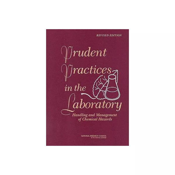 Prudent Practices in the Laboratory (w/CD)(Upd Ed)