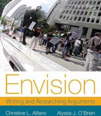 Envision: Writing &amp; Researching Arguments (w/Out Access)