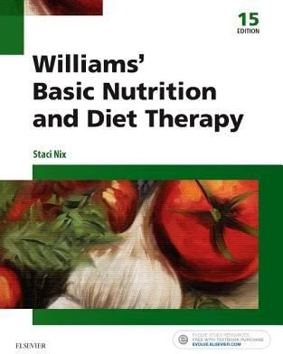 Williams' Basic Nutrition &amp; Diet Therapy
