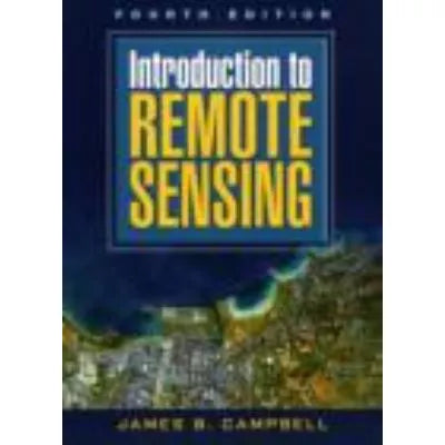 Intro to Remote Sensing, 3rd Edition