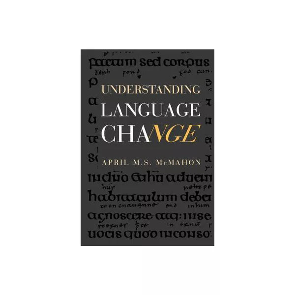 Understanding Language Change