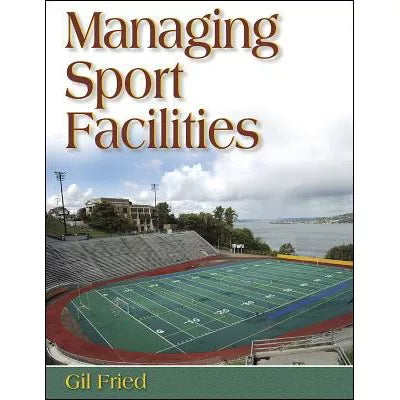Managing Sport Facilities
