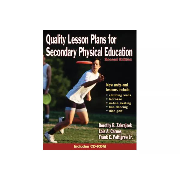 Quality Lesson Plans for Secondary Phys Ed (w/CD)