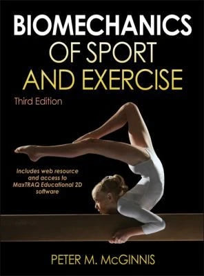 Biomechanics of Sport &amp; Exercise (w/ Bind-in Access Code)