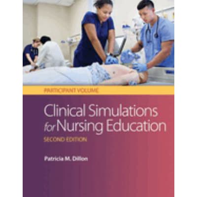 Clinical Simulations for Nursing Education