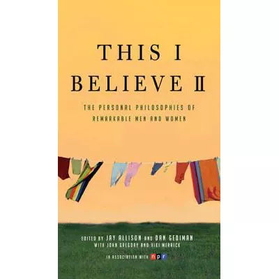 This I Believe II