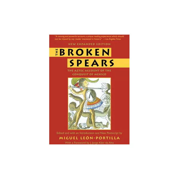 Broken Spears (New Exp Ed)