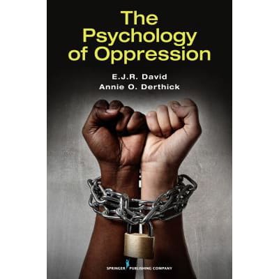 Psychology of Oppression