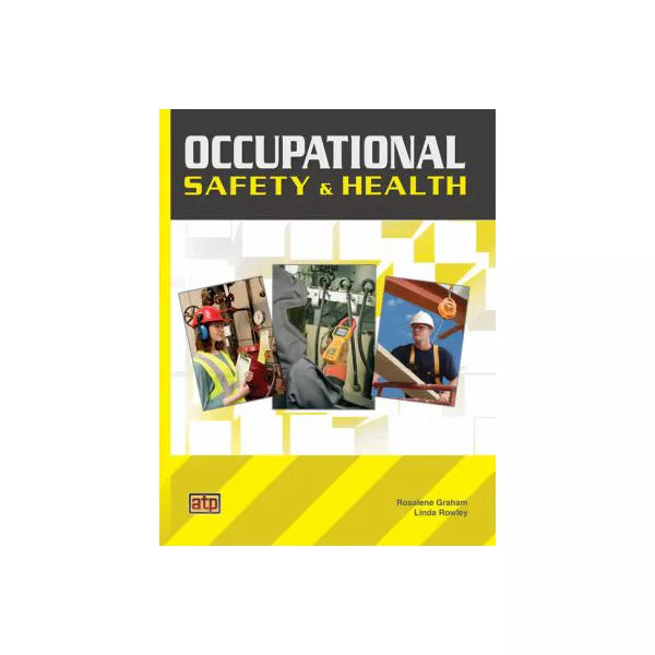 Occupational Safety &amp; Health