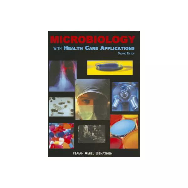 Microbiology with Health Care Appl