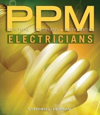 Practical Problems in Math for Electricians