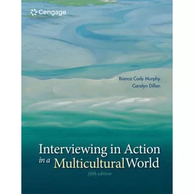 Interviewing in Action in a Multicultural World