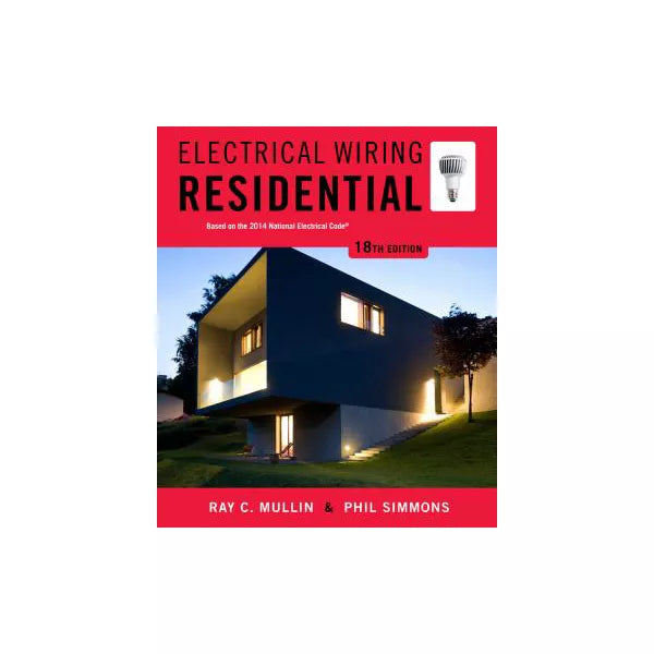 Electrical Wiring Residential (w/6 Prints)(2014 NEC)