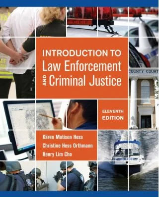 Intro to Law Enforcement &amp; Criminal Justice