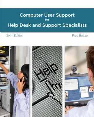 Computer User Support for Help Desk &amp; Support Specialists