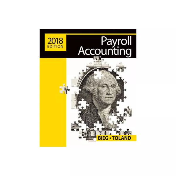Payroll Accounting 2018 (w/Cengage NowAccess Codes)
