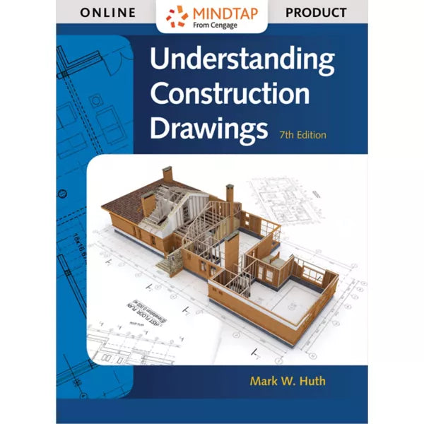 MindTap Construction, 2 terms (12 months) Instant Access for Huth's Understanding Construction Drawings