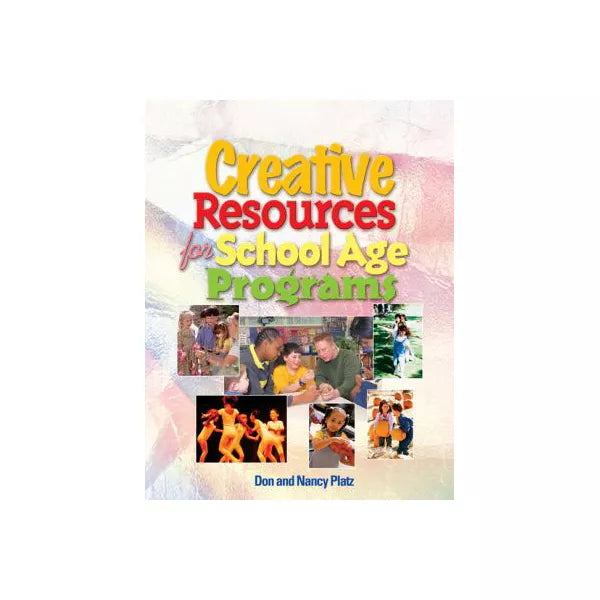 Creative Resources for School-Age Programs