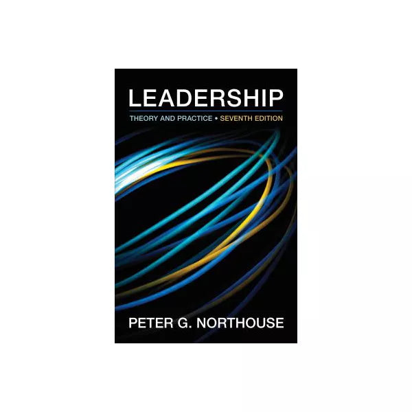 Leadership: Theory &amp; Practice
