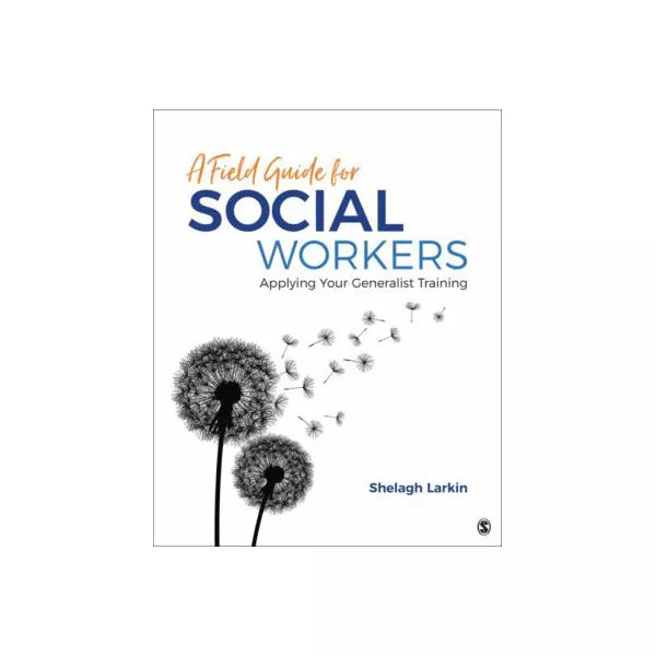 Field Guide for Social Workers