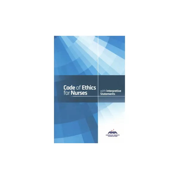 Code of Ethics for Nurses with Interpretive Statements