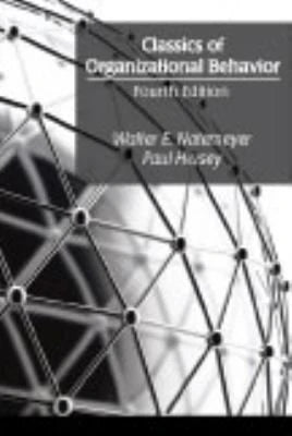 Classics of Organizational Behavior