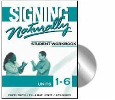Signing Naturally (Units 1-6)(St Wkbk)(w/ Access Code))