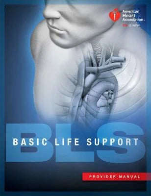 Basic Life Support (BLS) Provider Manual 15-1010