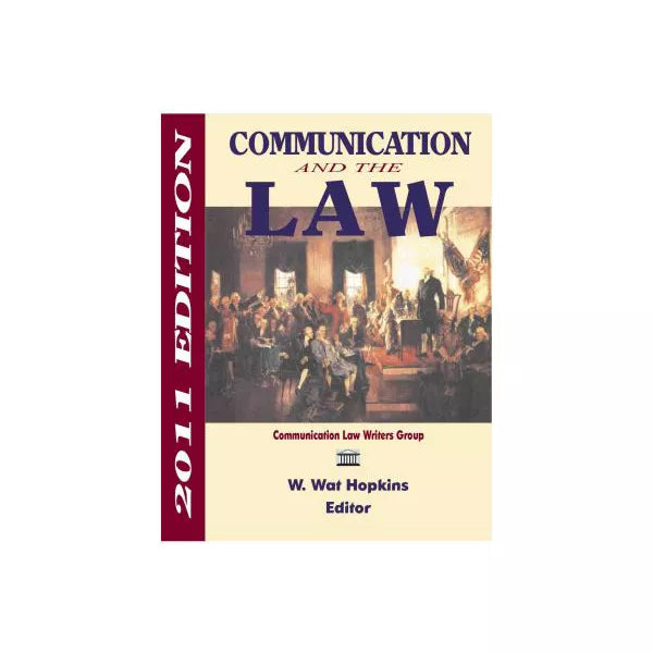 Communication & the Law (2011)