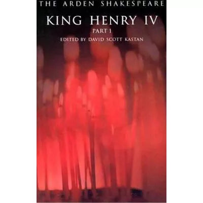 King Henry IV: (Part 1)